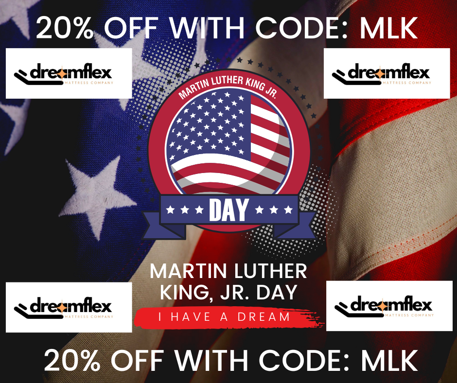 MLK DreamFlex. Benefits of Dreams and Sleep!